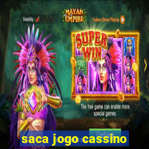 saca jogo cassino